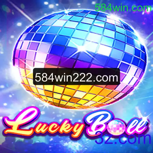 Descubra LuckyBall: O Jogo de Azar Inovador no 584win.com
